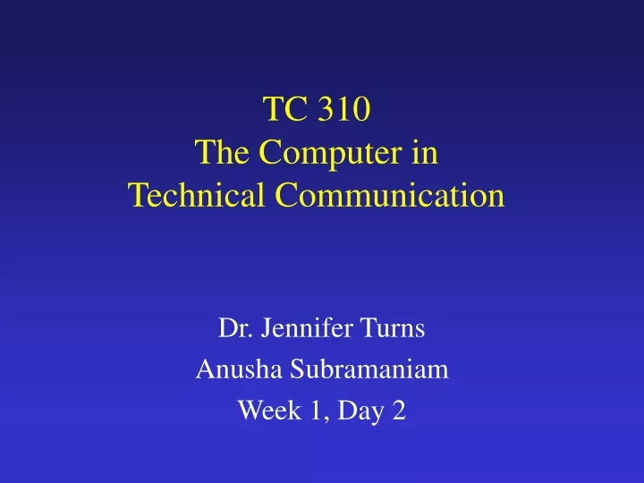 tc 310 the computer in technical communication