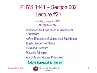 PHYS 1441 – Section 002 Lecture #21