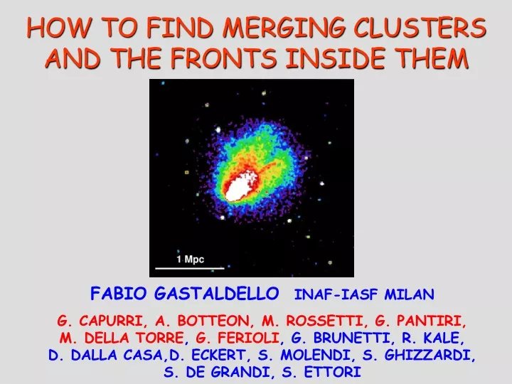 how to find merging clusters and the fronts inside them