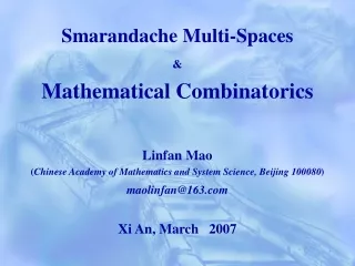 Smarandache Multi-Spaces &amp; Mathematical Combinatorics Linfan Mao