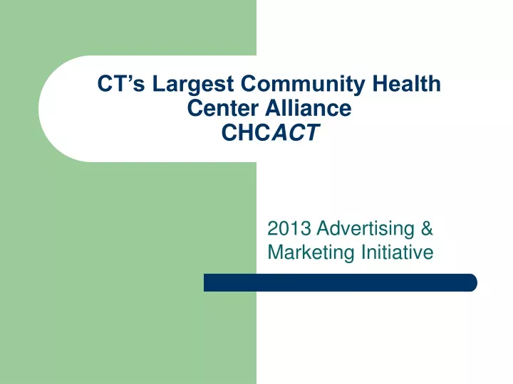 ct s largest community health center alliance chc act