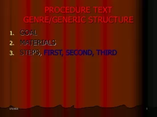 PROCEDURE TEXT GENRE/GENERIC STRUCTURE