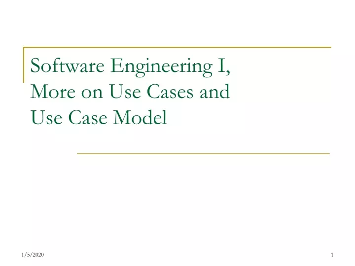 software engineering i more on use cases and use case model