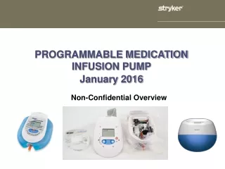 PROGRAMMABLE MEDICATION INFUSION PUMP January  2016