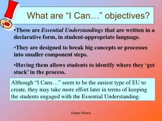 What are “I Can…” objectives?