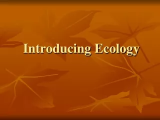 Introducing Ecology