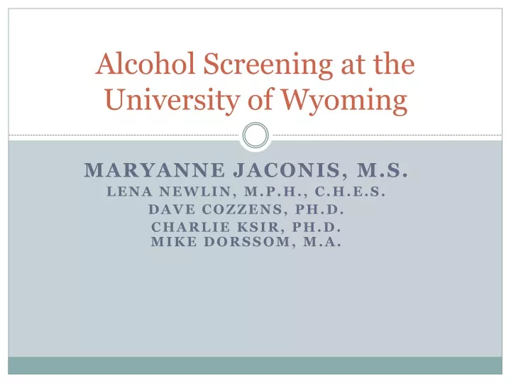 alcohol screening at the university of wyoming