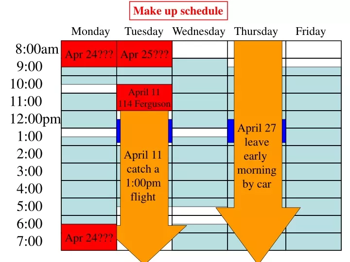 make up schedule