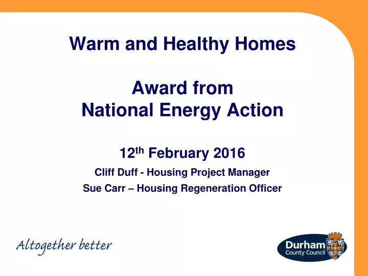 warm and healthy homes award from national energy action