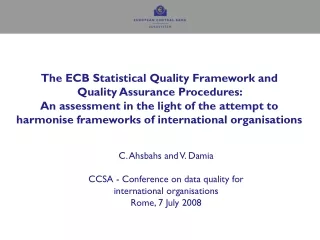 C. Ahsbahs and V. Damia CCSA - Conference on data quality for  international organisations