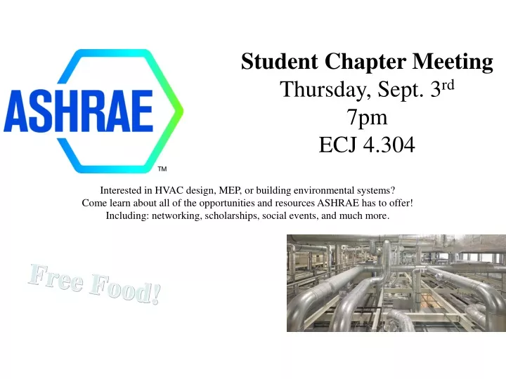 student chapter meeting thursday sept 3 rd 7pm ecj 4 304