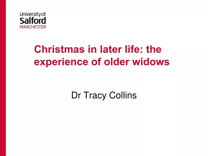 christmas in later life the experience of older widows