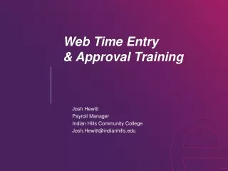 Web Time Entry  &amp; Approval Training