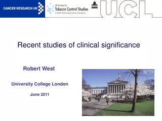 Recent studies of clinical significance