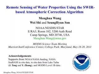 Remote Sensing of Water Properties Using the SWIR-based Atmospheric Correction Algorithm