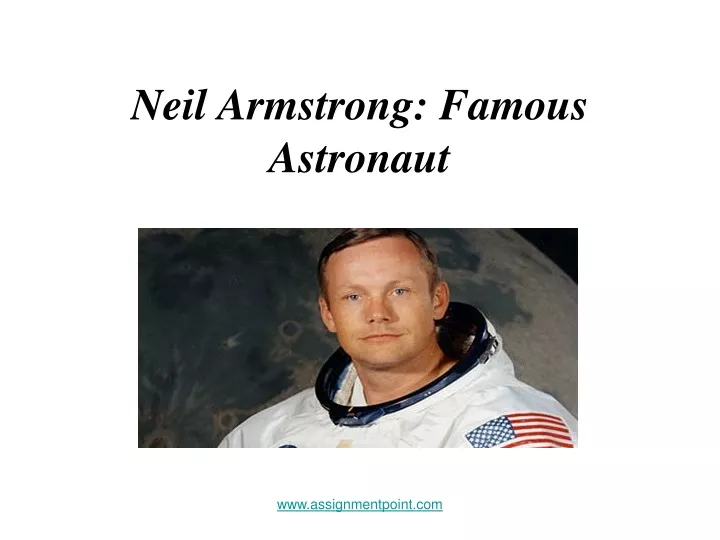 neil armstrong famous astronaut
