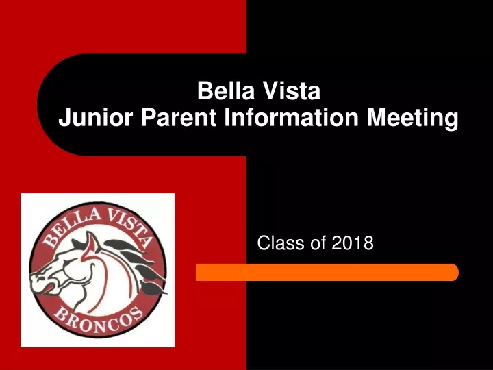 bella vista junior parent information meeting