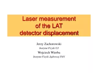 Laser measurement  of the LAT detector displacement