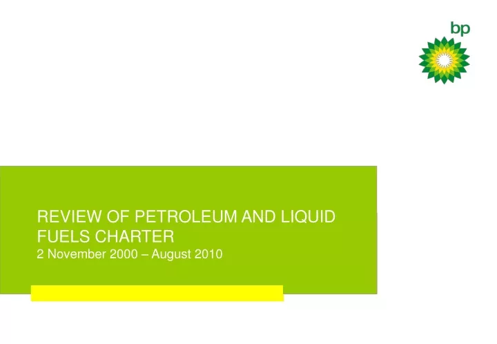 review of petroleum and liquid fuels charter