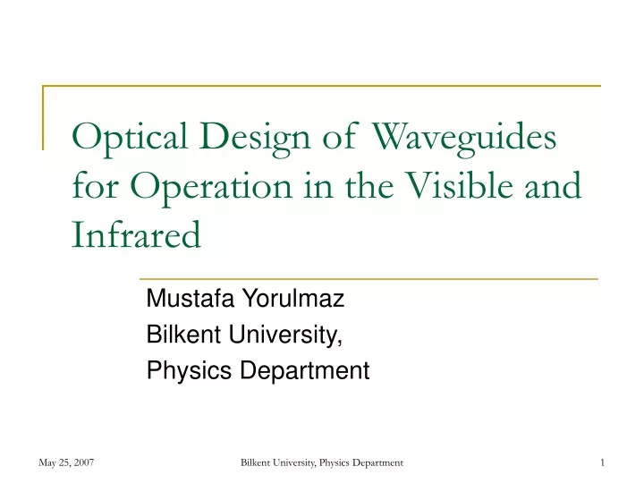 optical design of waveguides for operation in the visible and infrared