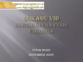 Dokaðu Við Islensk ópera fyrir unglinga