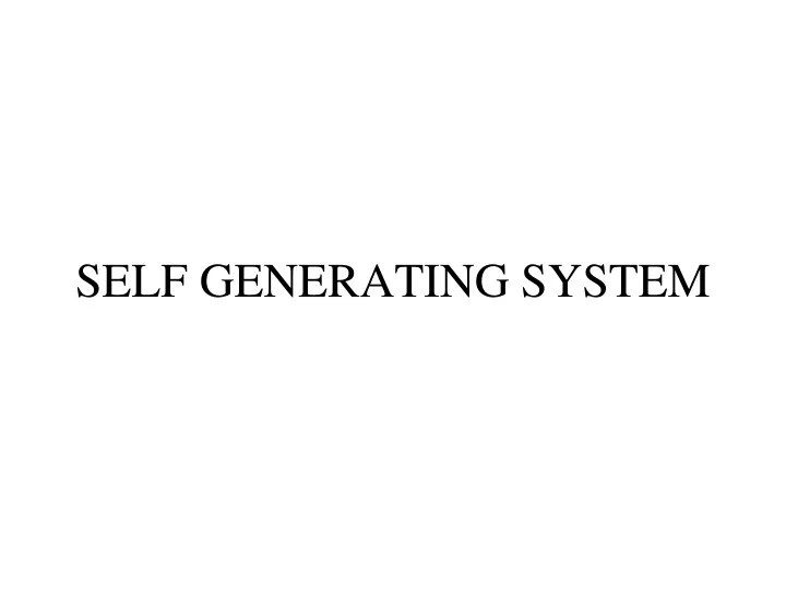 self generating system