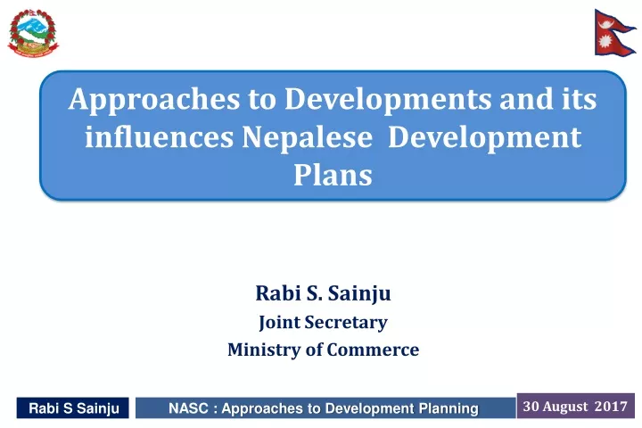 approaches to developments and its influences nepalese development plans