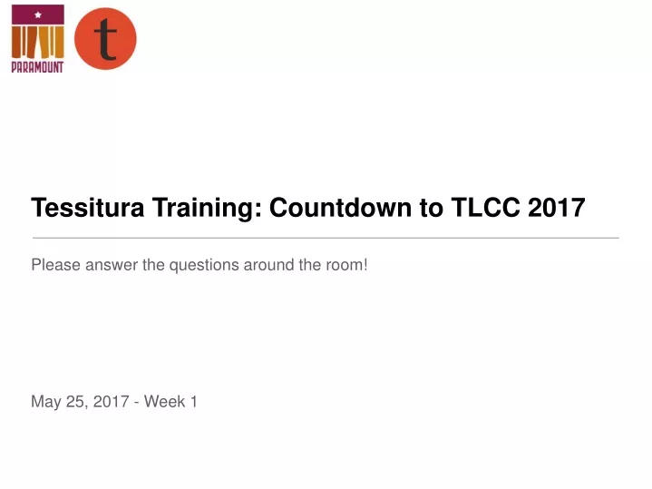 tessitura training countdown to tlcc 2017