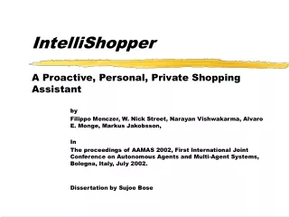 IntelliShopper A Proactive, Personal, Private Shopping Assistant