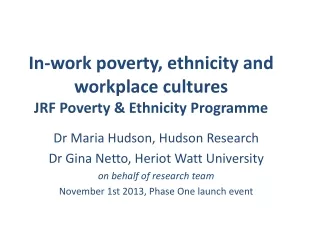In-work poverty, ethnicity and workplace cultures  JRF Poverty &amp; Ethnicity Programme