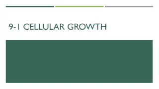 9-1 Cellular growth