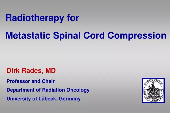 radiotherapy for metastatic spinal cord compression