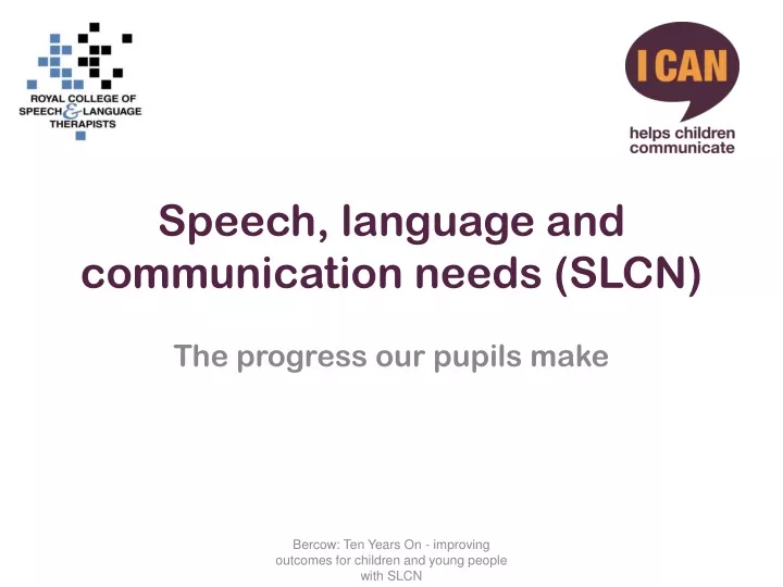 speech language and communication needs slcn