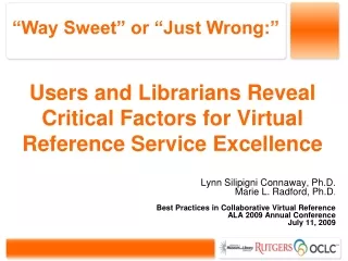 Users and Librarians Reveal Critical Factors for Virtual Reference Service Excellence