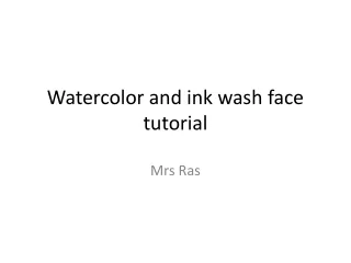 Watercolor and ink wash face tutorial