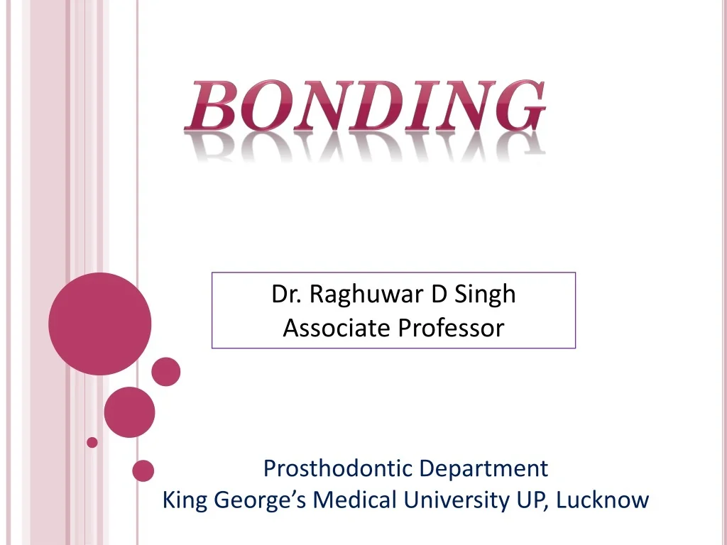 PPT - BONDING PowerPoint Presentation, free download - ID:9601247
