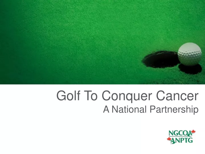 golf to conquer cancer a national partnership