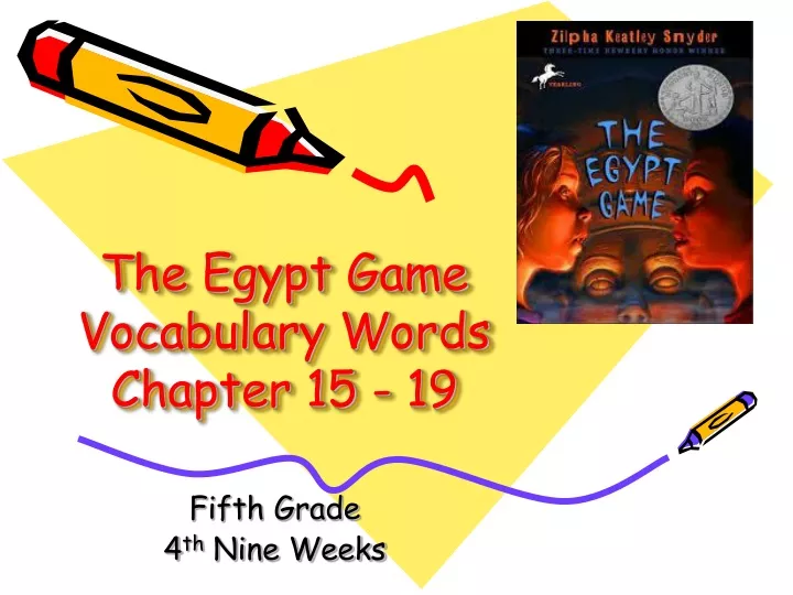 the egypt game vocabulary words chapter 15 19
