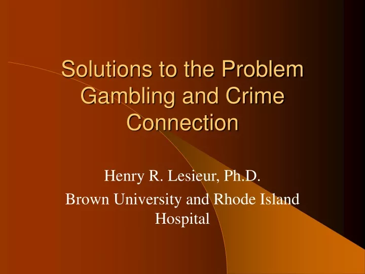 solutions to the problem gambling and crime connection