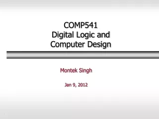COMP541  Digital Logic and  Computer Design