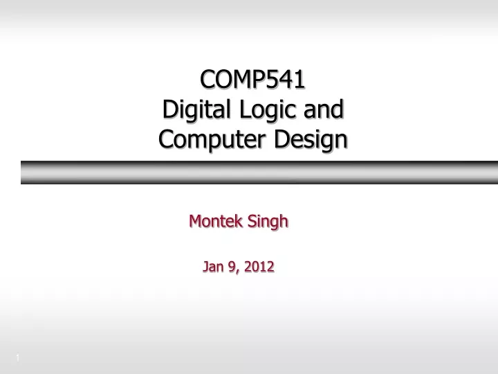 comp541 digital logic and computer design