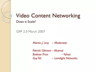 Video Content Networking