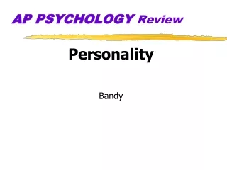 AP PSYCHOLOGY  Review