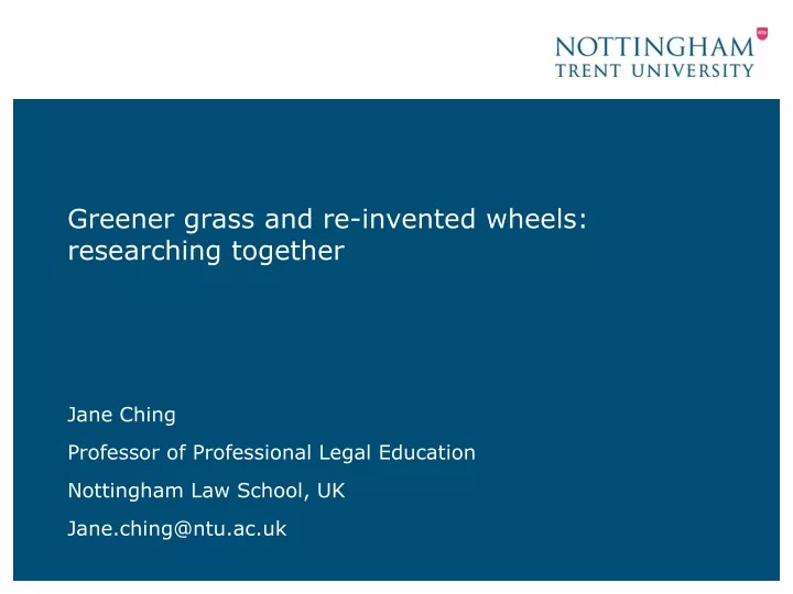 greener grass and re invented wheels researching together