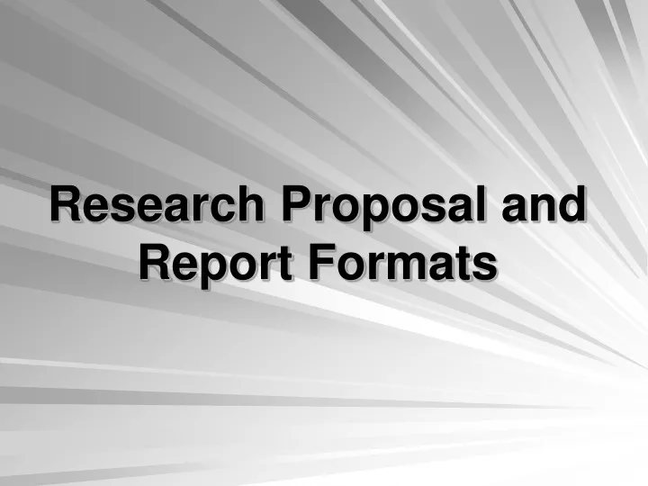research proposal and report formats