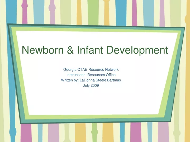 newborn infant development