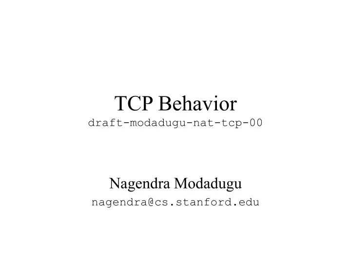 tcp behavior draft modadugu nat tcp 00