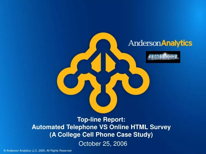 top line report automated telephone vs online html survey a college cell phone case study