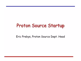 Proton Source Startup