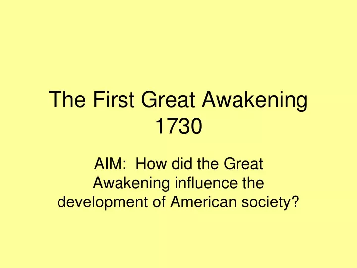 the first great awakening 1730
